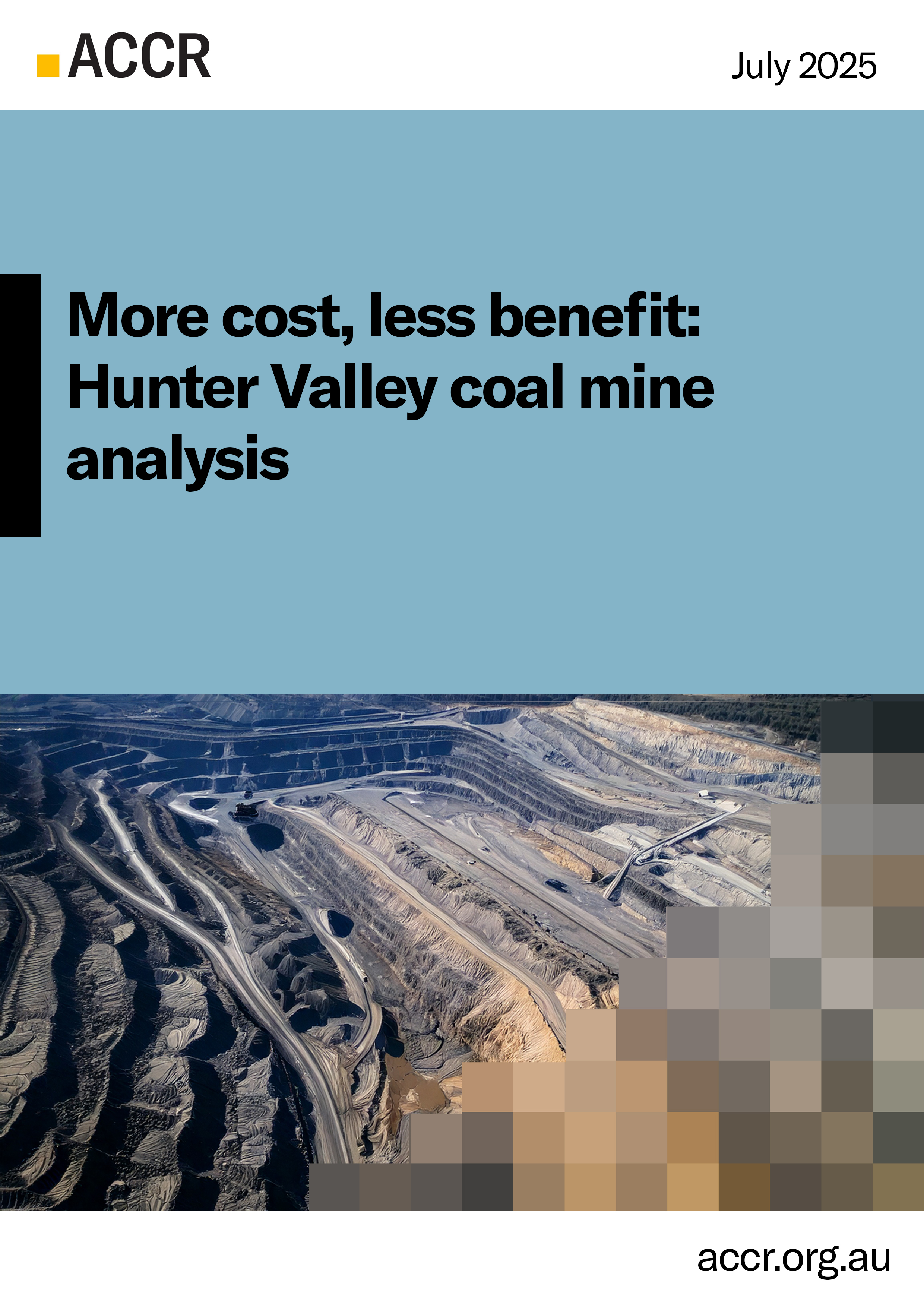 Cover page of the More cost, less benefit for NSW: the flawed rationale for the Hunter Valley coal mine expansion publication.