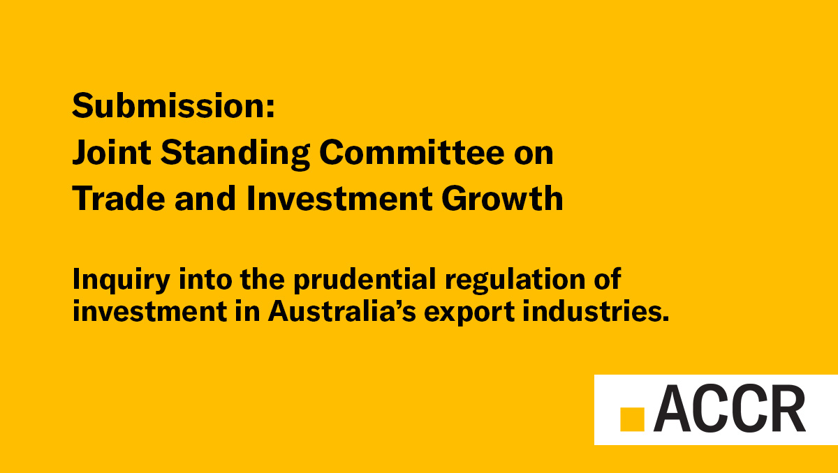 Cover page of the Submission: Joint Standing Committee on Trade and Investment Growth publication.