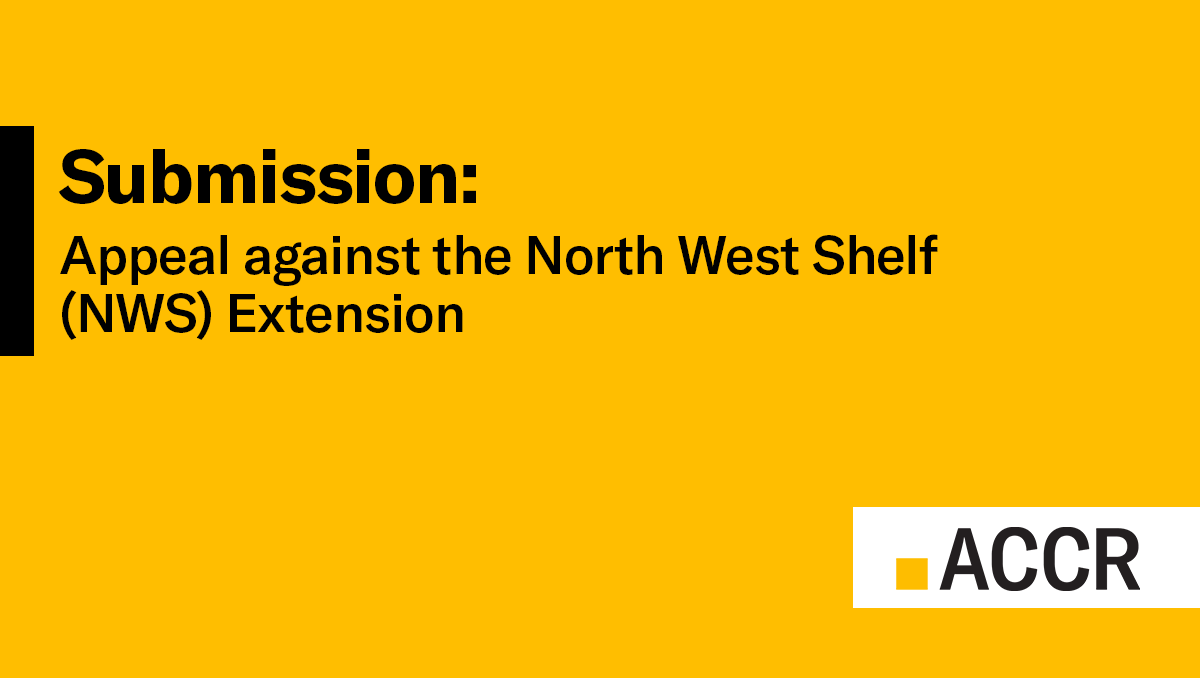 Cover page of the Submission: Appeal against the North West Shelf Extension publication.