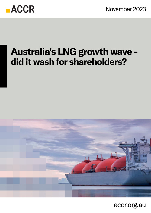 Cover page of the Australia's LNG growth wave - did it wash for shareholders? publication.