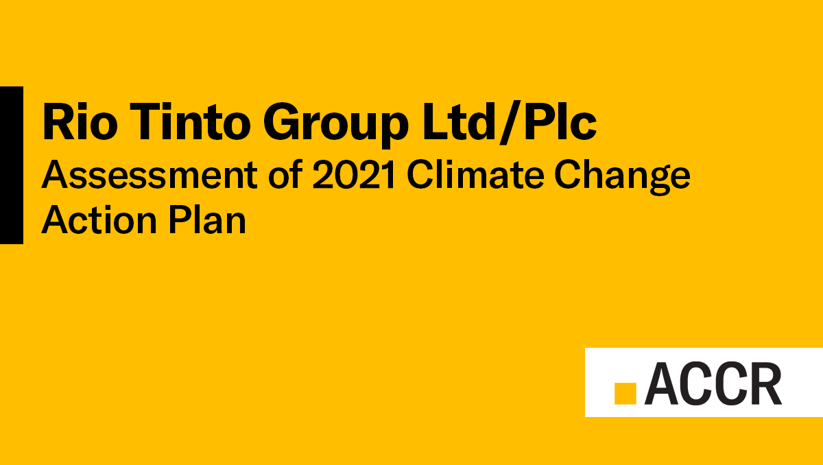 Cover page of the Rio Tinto Group Ltd/Plc Assessment of 2021 Climate Change Action Plan publication.