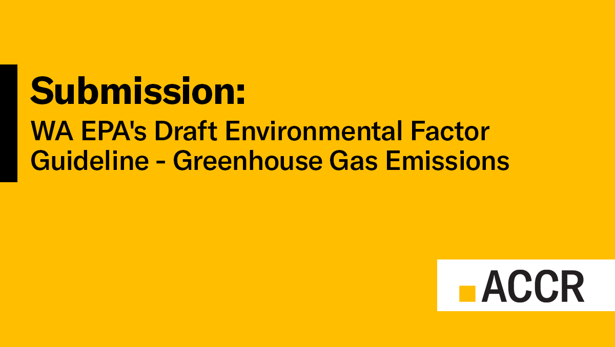 Cover page of the Submission: WA EPA's Draft Environmental Factor Guideline - Greenhouse Gas Emissions publication.
