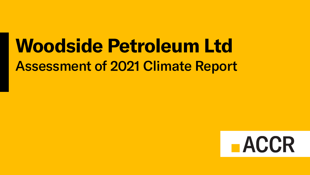 Cover page of the Woodside Petroleum Ltd: Assessment of 2021 Climate Report  publication.